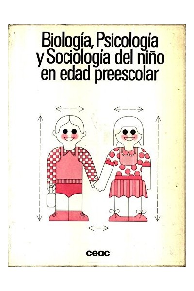 BIOLOGÍA, PSICOLOGÍA Y SOCIOLOGÍA DEL NIÑO EN EDAD PREESCOLAR.